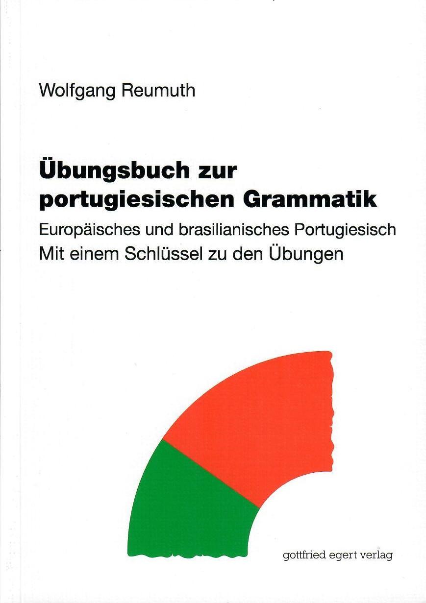 Cover: 9783936496512 | Übungsbuch zur portugiesischen Grammatik | Wolfgang Reumuth | Buch