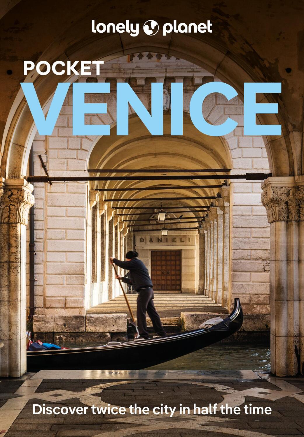 Cover: 9781837582389 | Lonely Planet Pocket Venice | Paula Hardy (u. a.) | Taschenbuch | 2024