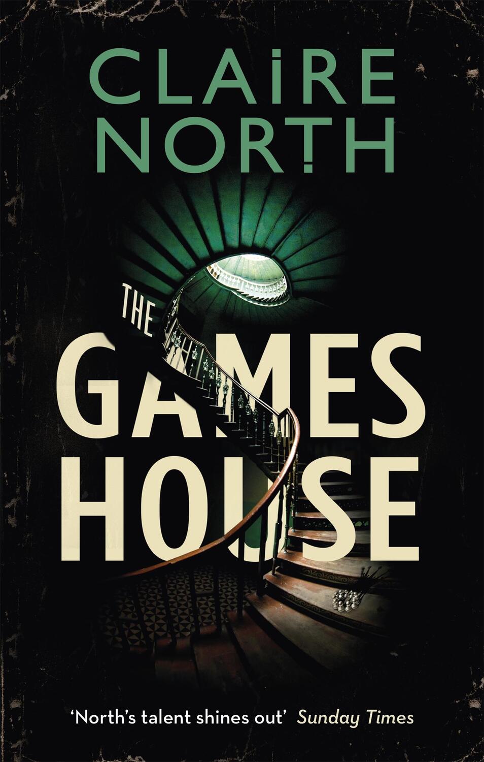 Cover: 9780356513126 | The Gameshouse | Claire North | Taschenbuch | Englisch | 2019