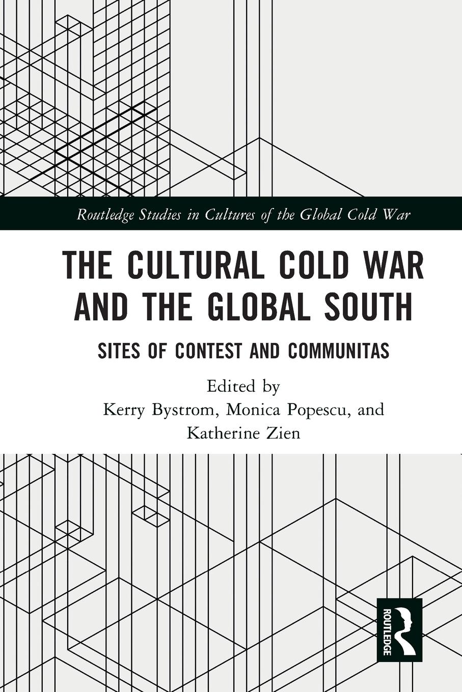 Cover: 9780367679385 | The Cultural Cold War and the Global South | Kerry Bystrom (u. a.)