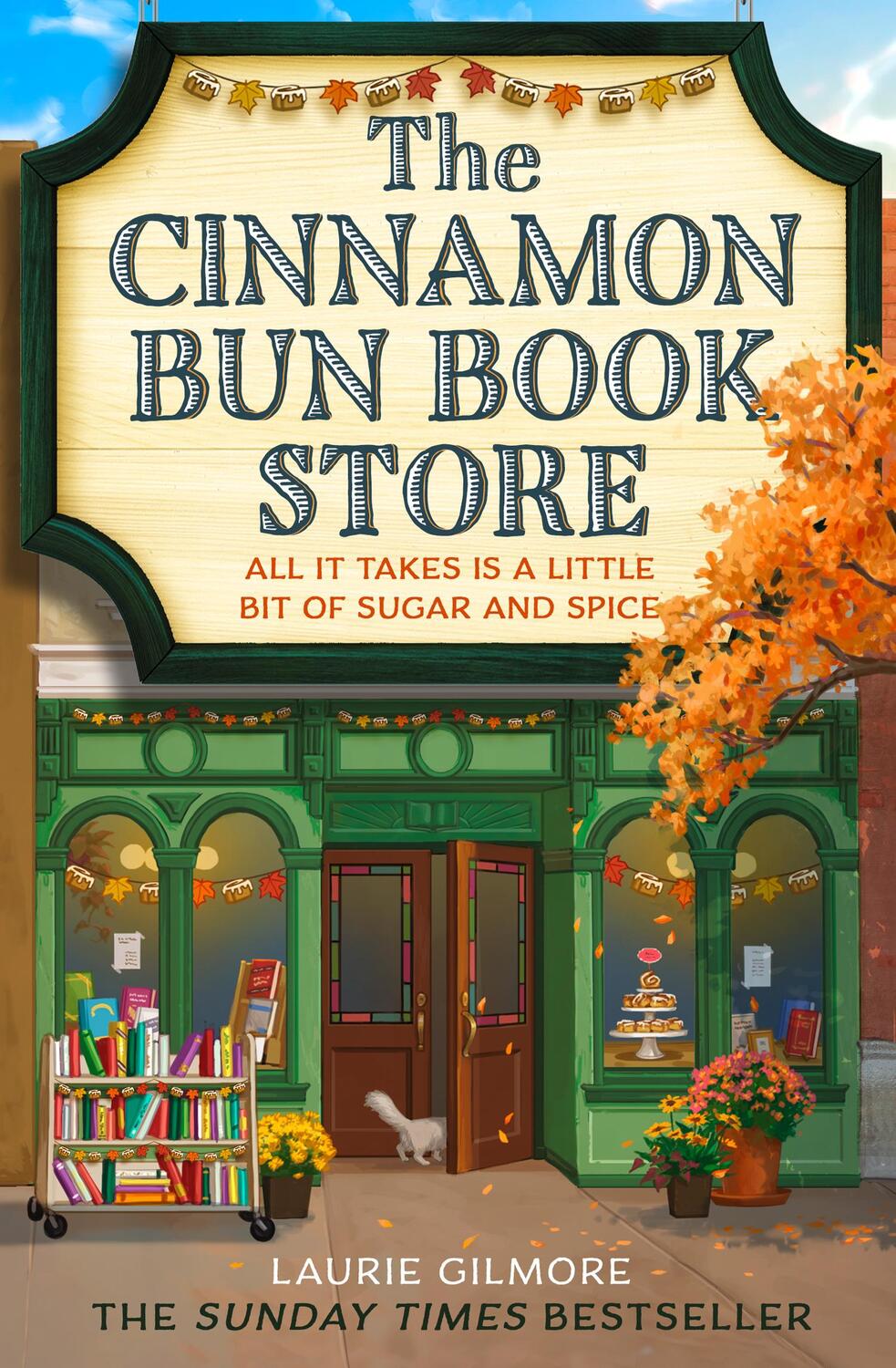 Cover: 9780008641580 | The Cinnamon Bun Book Store | Laurie Gilmore | Taschenbuch | 384 S.