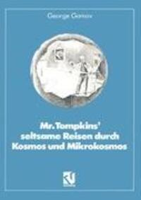 Cover: 9783528084196 | Mr. Tompkins¿ seltsame Reisen durch Kosmos und Mikrokosmos | Gamov