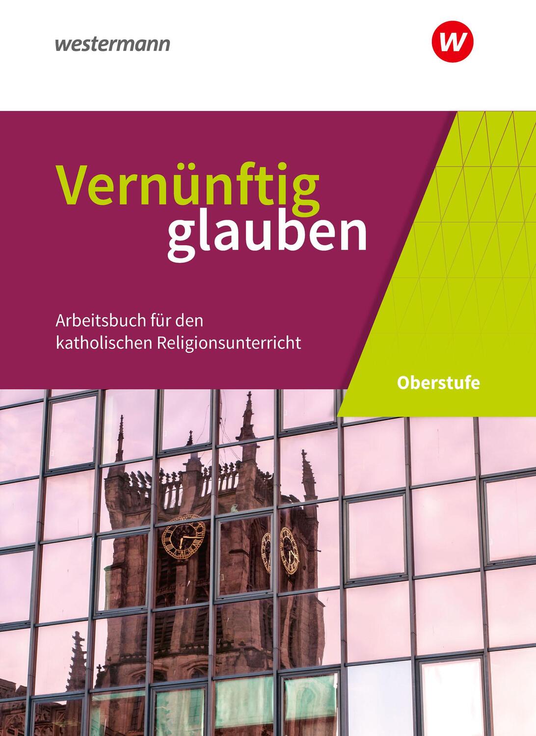 Cover: 9783140535694 | Vernünftig glauben 1 Schülerbuch. Sekundarstufe 2 | Buch | 493 S.