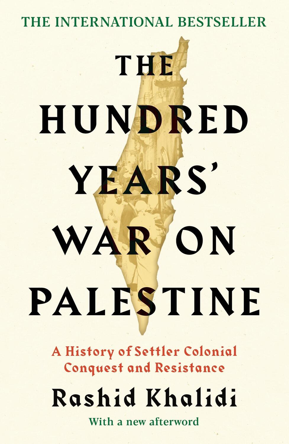 Cover: 9781781259344 | The Hundred Years' War on Palestine | Rashid Khalidi | Taschenbuch