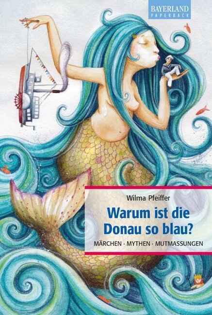 Cover: 9783892515159 | Warum ist die Donau so blau? | Wilma Pfeiffer | Taschenbuch | 176 S.