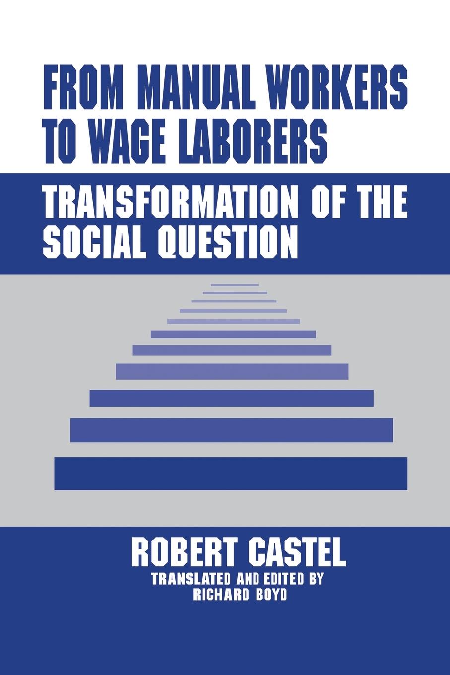 Cover: 9781138510241 | From Manual Workers to Wage Laborers | Robert Castel | Taschenbuch