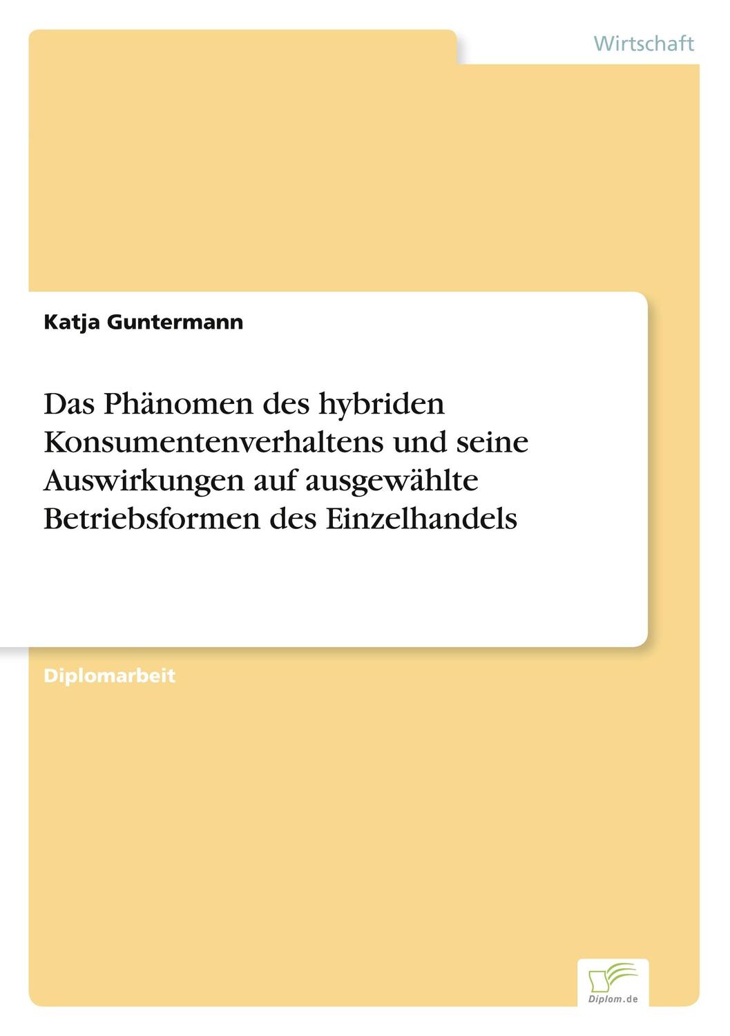 Cover: 9783838690018 | Das Phänomen des hybriden Konsumentenverhaltens und seine...