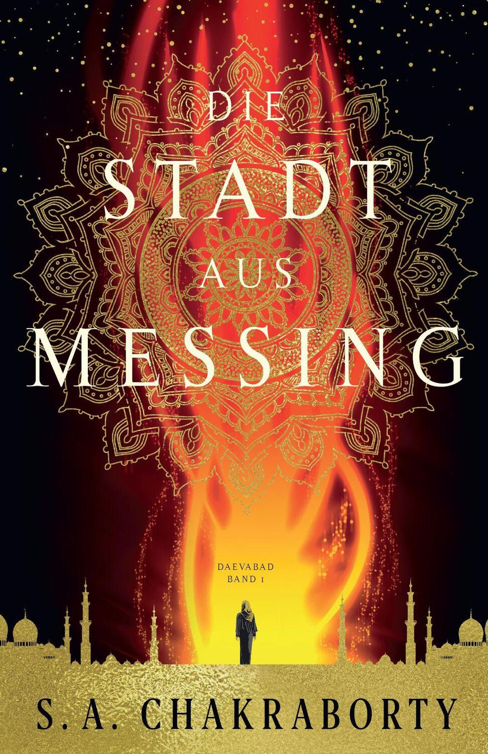 Cover: 9783833240997 | Die Stadt aus Messing | S. A. Chakraborty | Taschenbuch | Daevabad