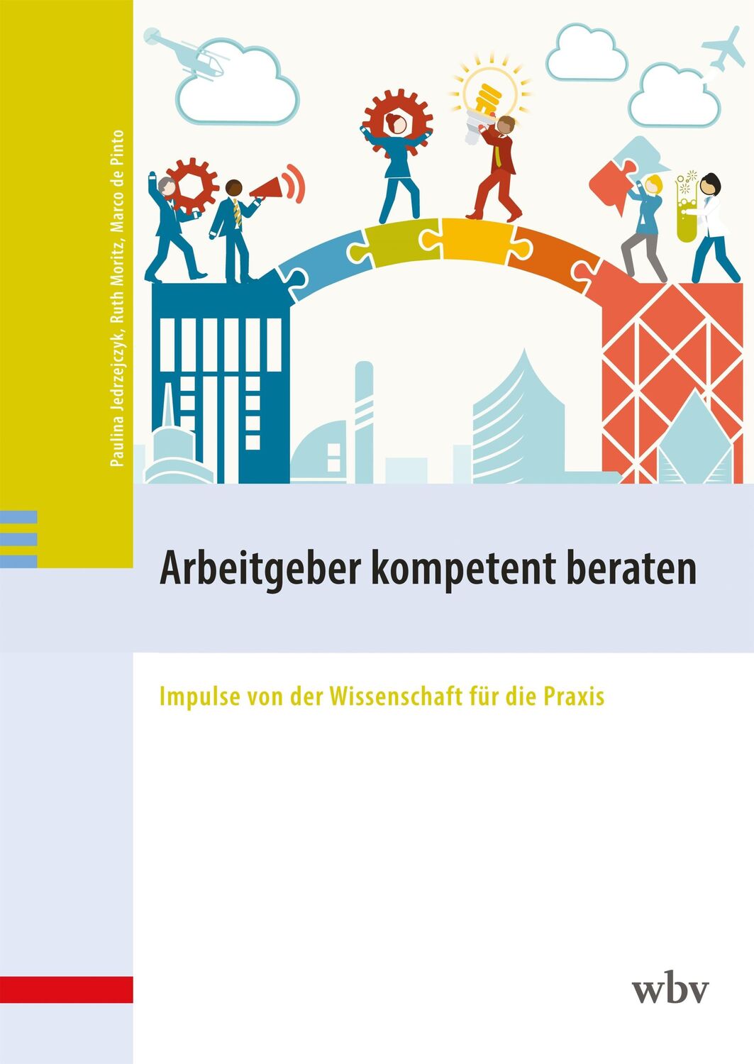 Cover: 9783763976881 | Arbeitgeber kompetent beraten | Paulina Jedrzejczyk (u. a.) | Buch