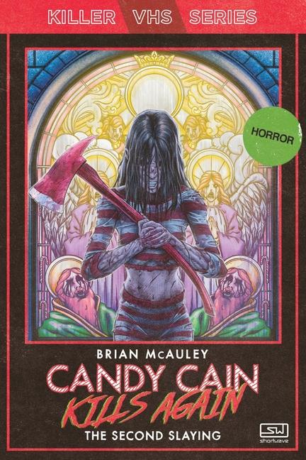 Cover: 9781959565444 | Candy Cain Kills Again | The Second Slaying | Brian McAuley | Buch