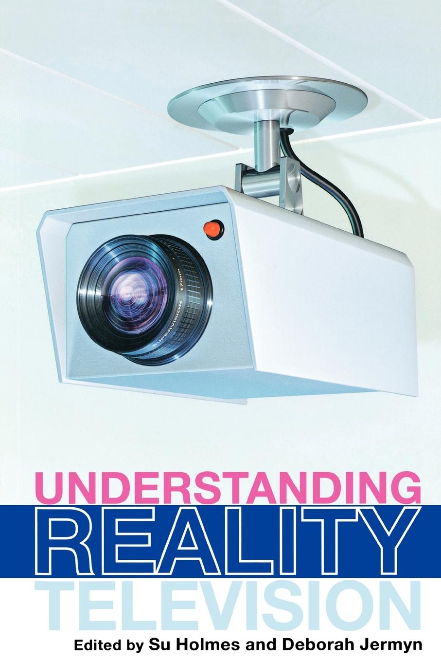 Cover: 9780415317955 | UNDERSTANDING REALITY TELEVISION | Su Holmes (u. a.) | Taschenbuch