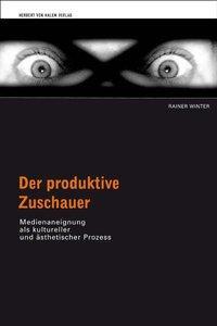 Cover: 9783869620107 | Der produktive Zuschauer | Halem | EAN 9783869620107