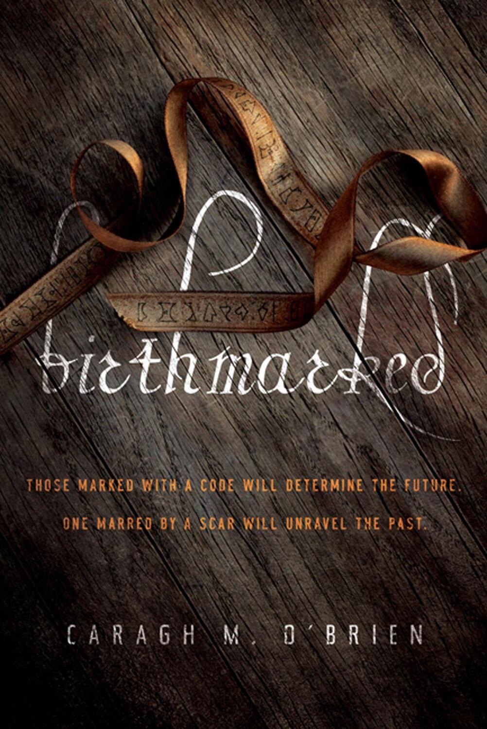 Cover: 9780312674724 | Birthmarked | Caragh M. O'Brien | Taschenbuch | Birthmarked Trilogy