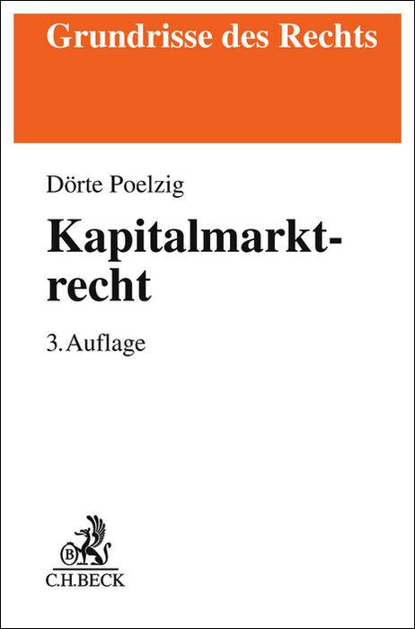 Cover: 9783406799754 | Kapitalmarktrecht | Dörte Poelzig | Taschenbuch | XXXIX | Deutsch