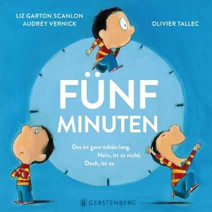 Cover: 9783836961028 | Fünf Minuten | Liz Garton Scanlon (u. a.) | Buch | 32 S. | Deutsch