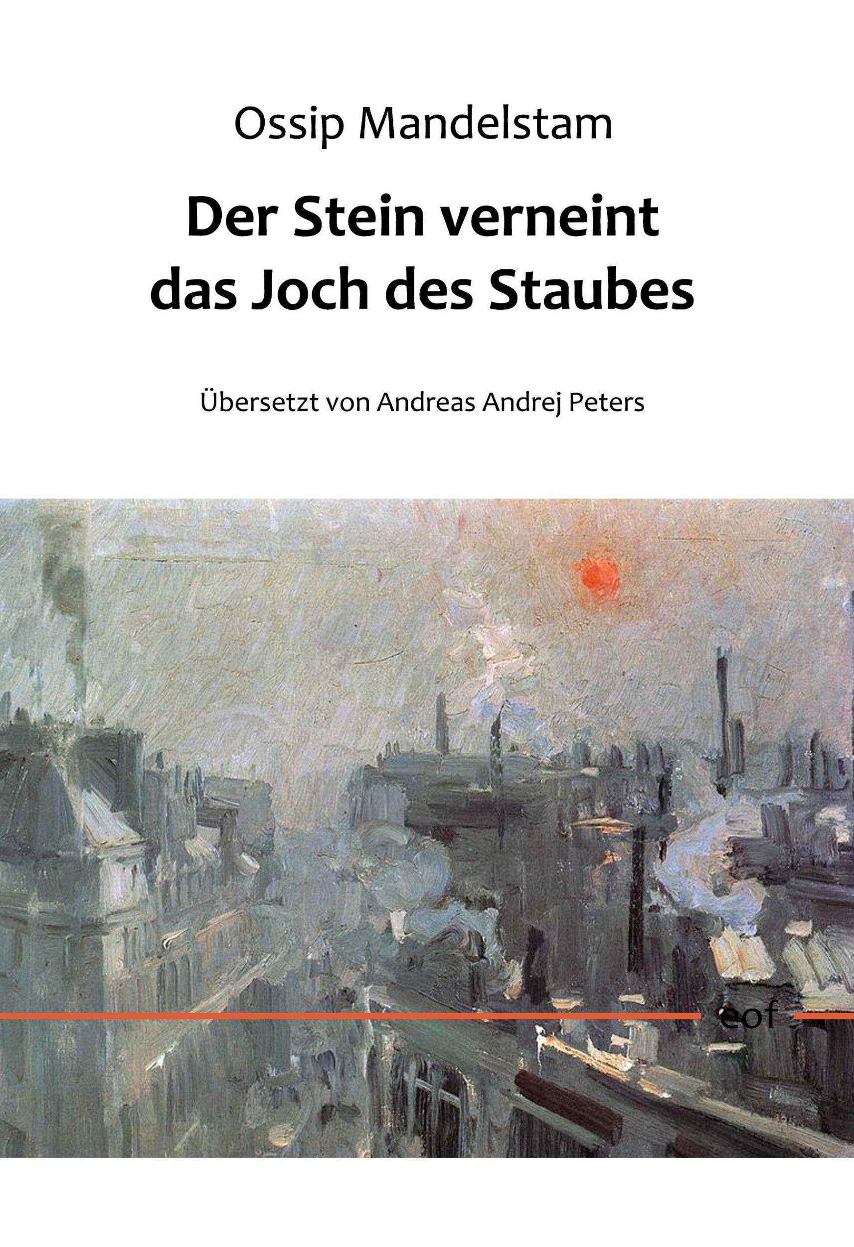 Cover: 9783753479736 | Der Stein verneint das Joch des Staubes | Ossip Mandelstam | Buch