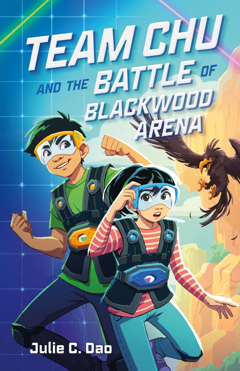 Cover: 9781250805454 | Team Chu and the Battle of Blackwood Arena | Julie C Dao | Taschenbuch