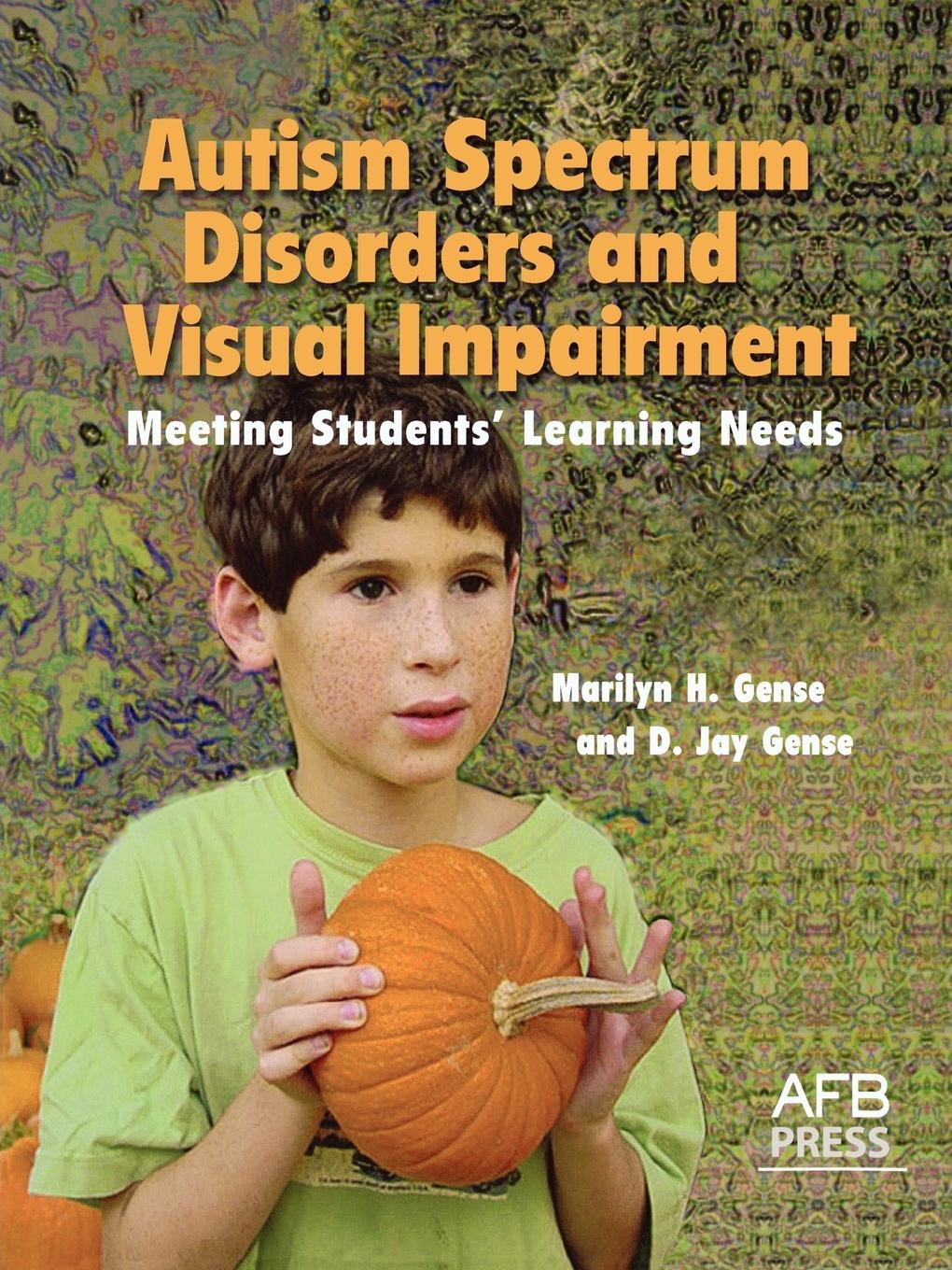 Cover: 9780891288800 | Autism Spectrum Disorders and Visual Impairment | Gense (u. a.) | Buch