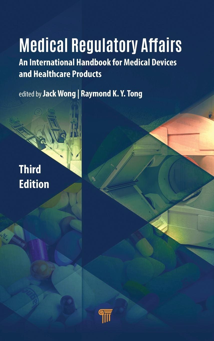 Cover: 9789814877862 | Medical Regulatory Affairs | Jack Wong | Buch | Englisch | 2022