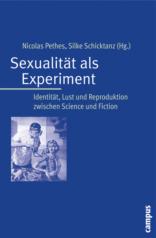 Cover: 9783593386089 | Sexualität als Experiment | Nicolas Pethes (u. a.) | Taschenbuch