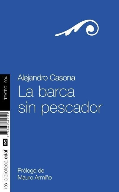 Cover: 9788441421523 | La barca sin pescador | Alejandro Casona | Taschenbuch | Spanisch