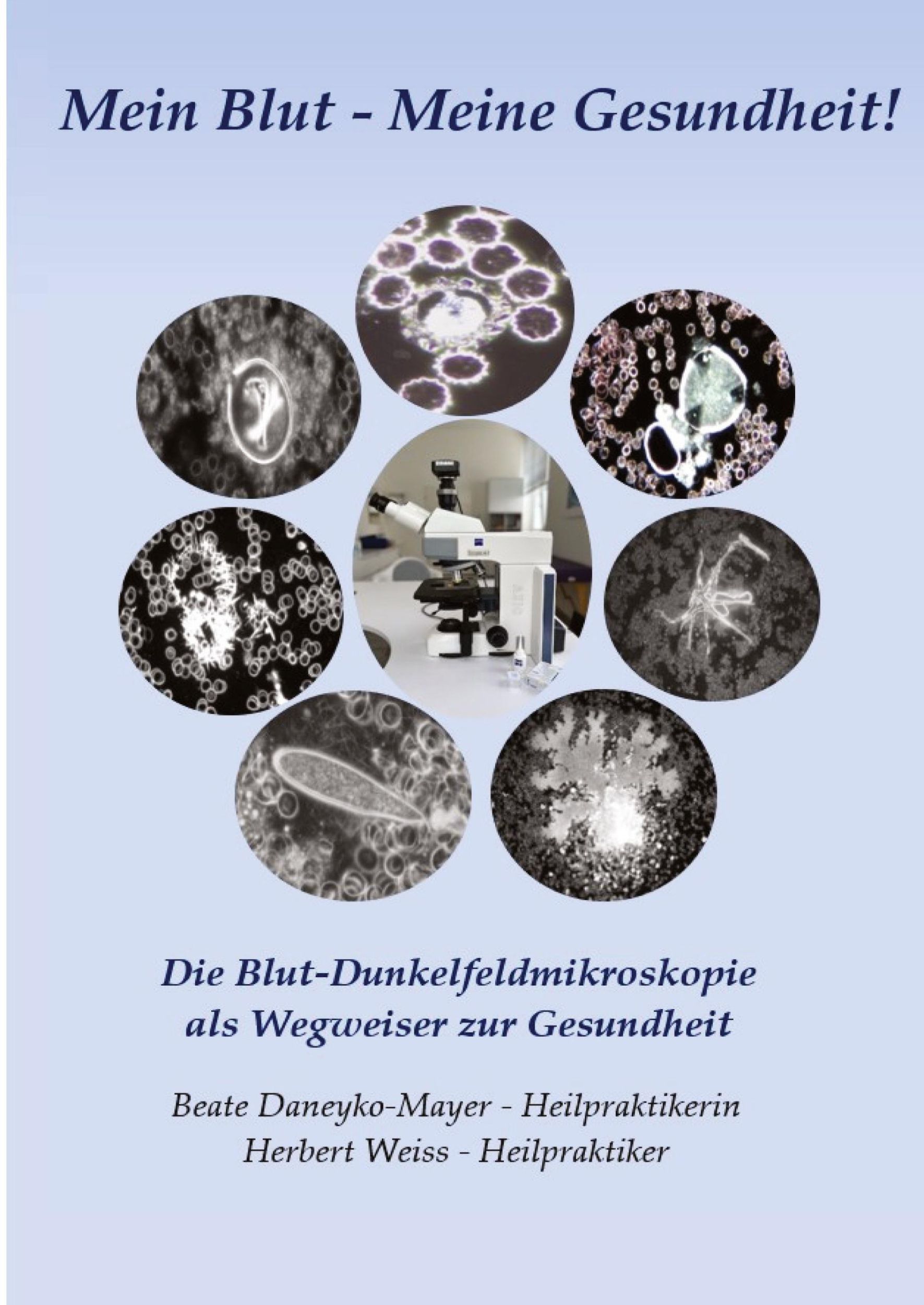 Cover: 9783384220103 | Mein Blut - Meine Gesundheit | Herbert Weiss (u. a.) | Taschenbuch