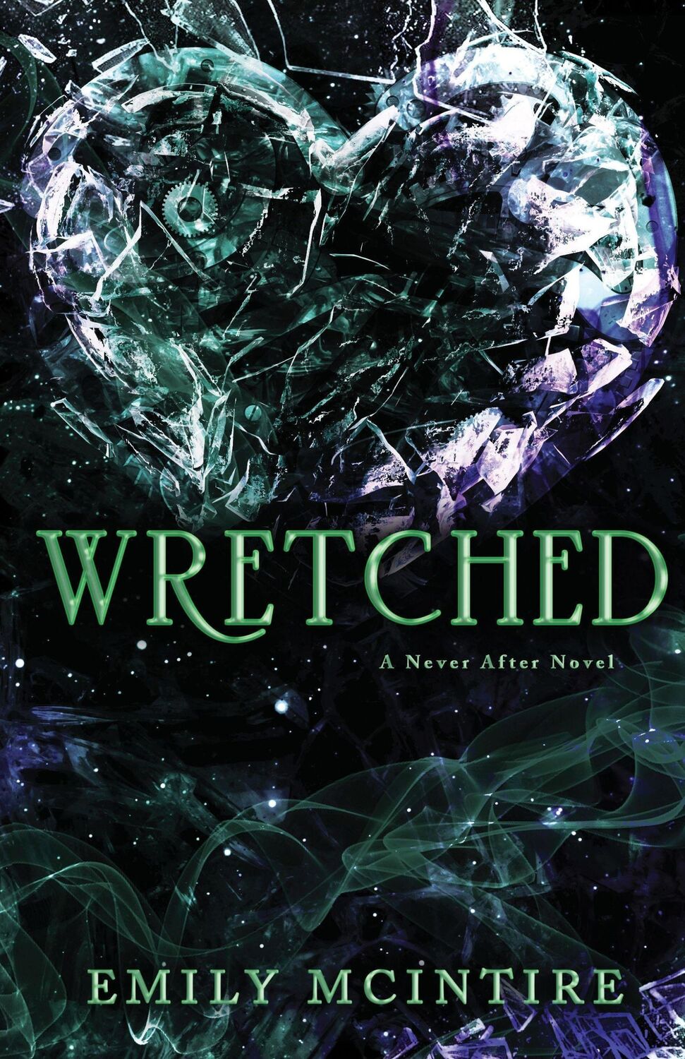 Cover: 9781728278360 | Wretched | The Fractured Fairy Tale and TikTok Sensation | McIntire