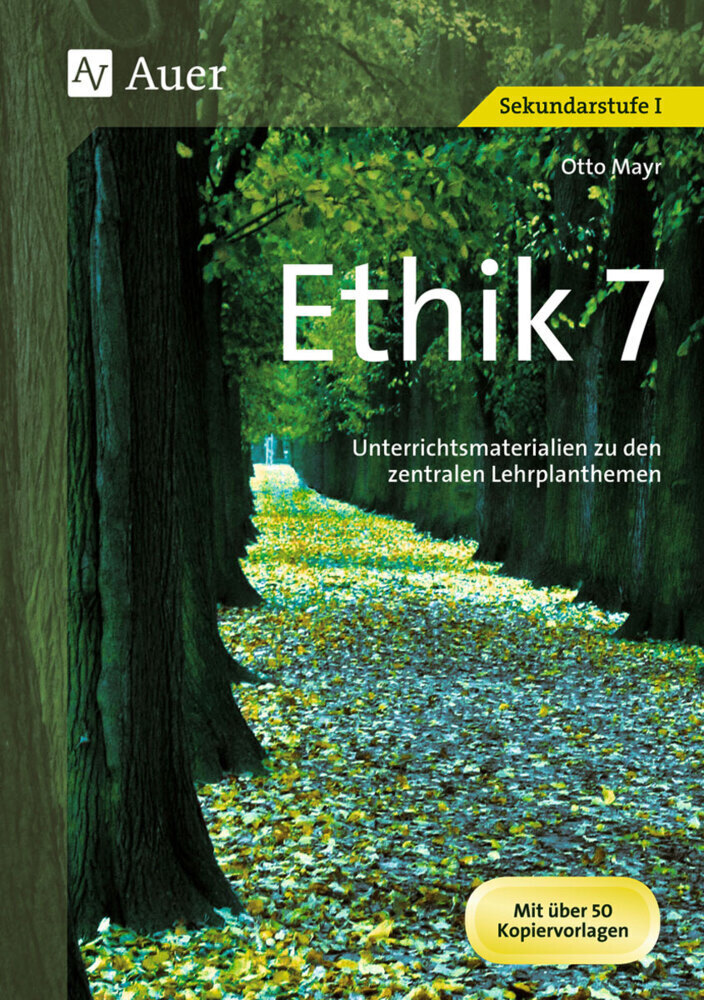 Cover: 9783403062028 | Ethik, 7. Klasse | Otto Mayr | Broschüre | 90 S. | Deutsch | 2009