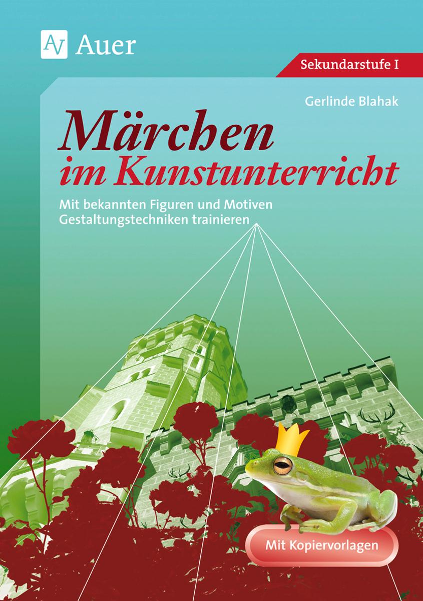 Cover: 9783403049203 | Märchen im Kunstunterricht | Gerlinde Blahak | Broschüre | 88 S.