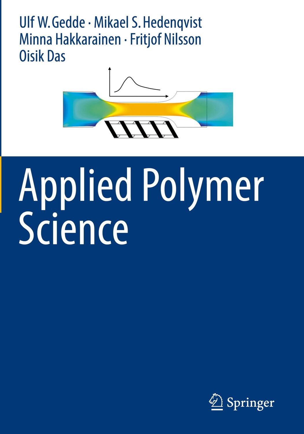 Cover: 9783030684747 | Applied Polymer Science | Ulf W. Gedde (u. a.) | Taschenbuch | xii