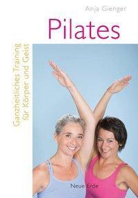 Cover: 9783890605883 | Pilates | Ganzheitliches Training für Körper und Geist | Gienger