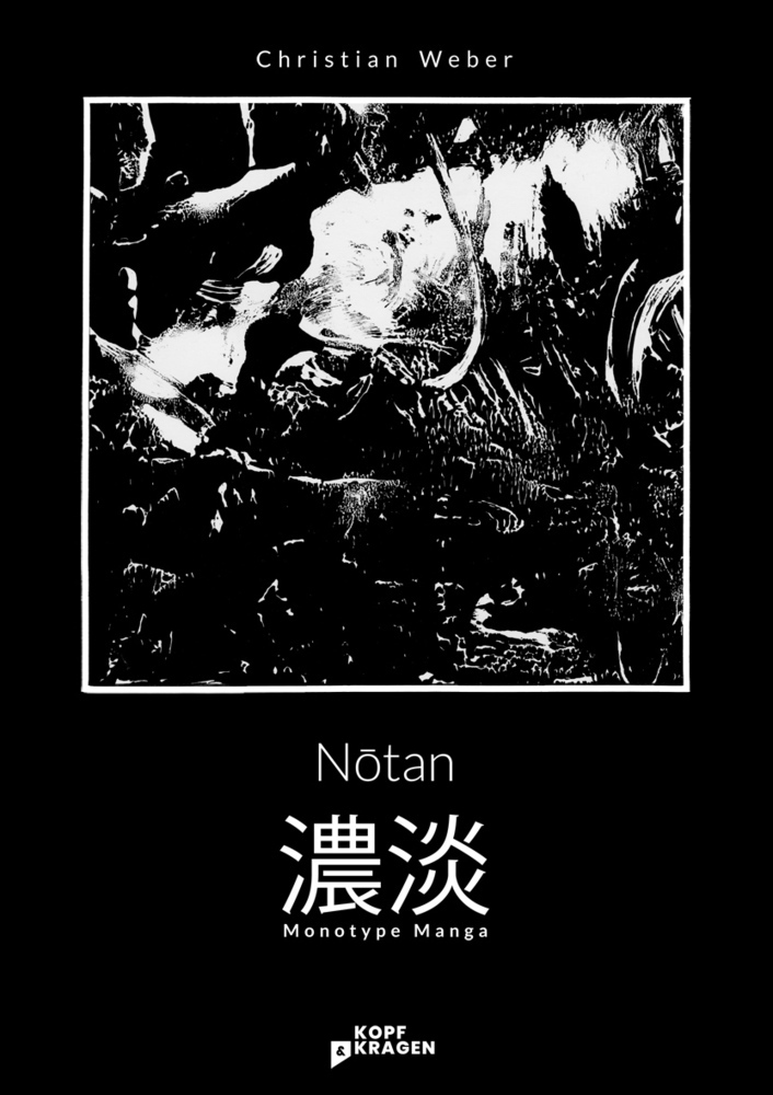 Cover: 9783949729065 | NOTAN | Monotype Manga | Christian Weber | Taschenbuch | Deutsch