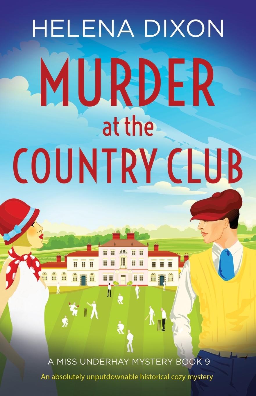 Cover: 9781803143057 | Murder at the Country Club | Helena Dixon | Taschenbuch | Englisch