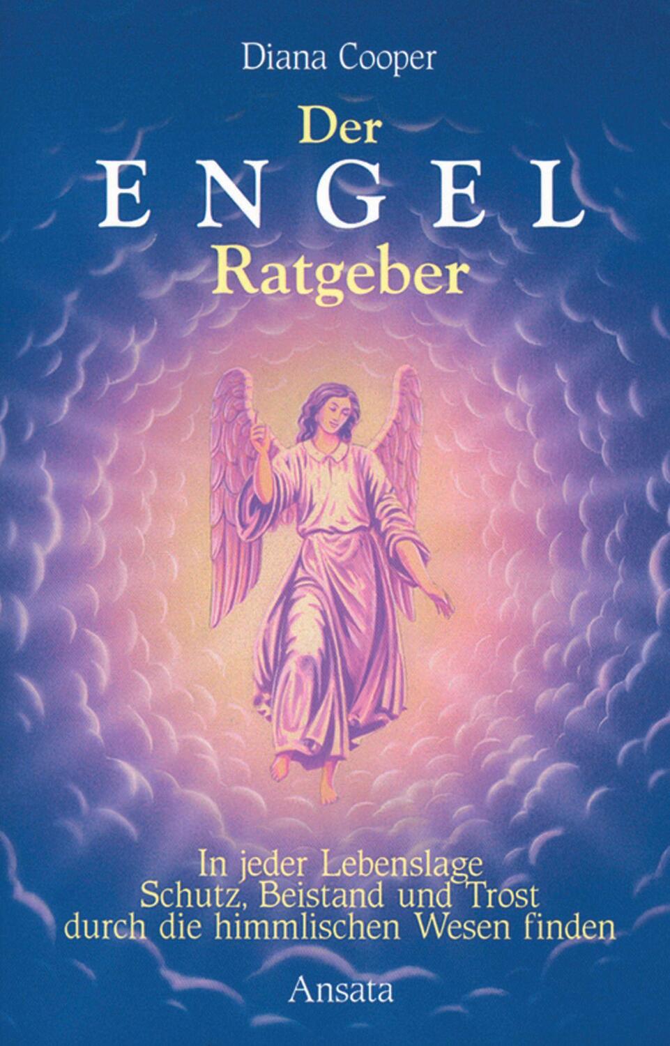 Cover: 9783778770306 | Der Engel-Ratgeber | Diana Cooper | Taschenbuch | 144 S. | Deutsch