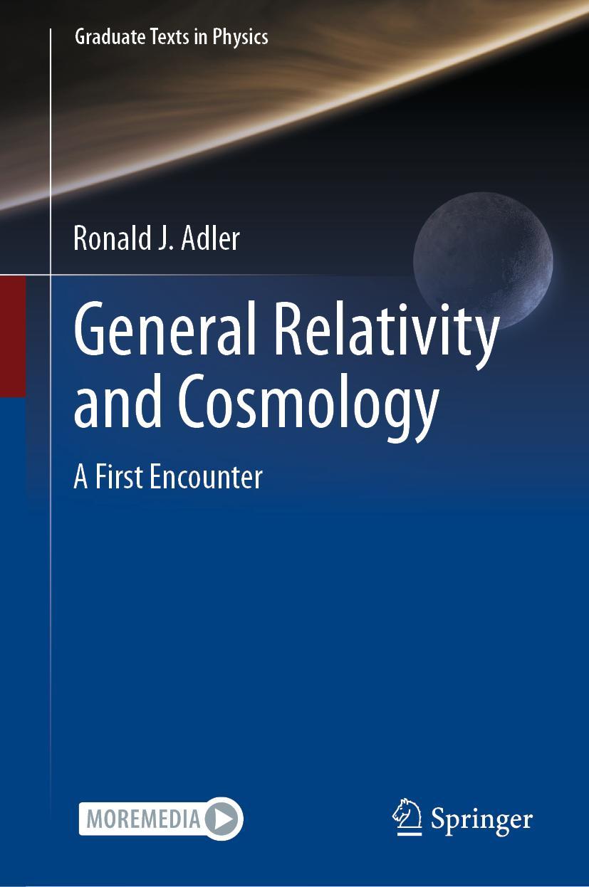 Cover: 9783030615734 | General Relativity and Cosmology | A First Encounter | Ronald J. Adler