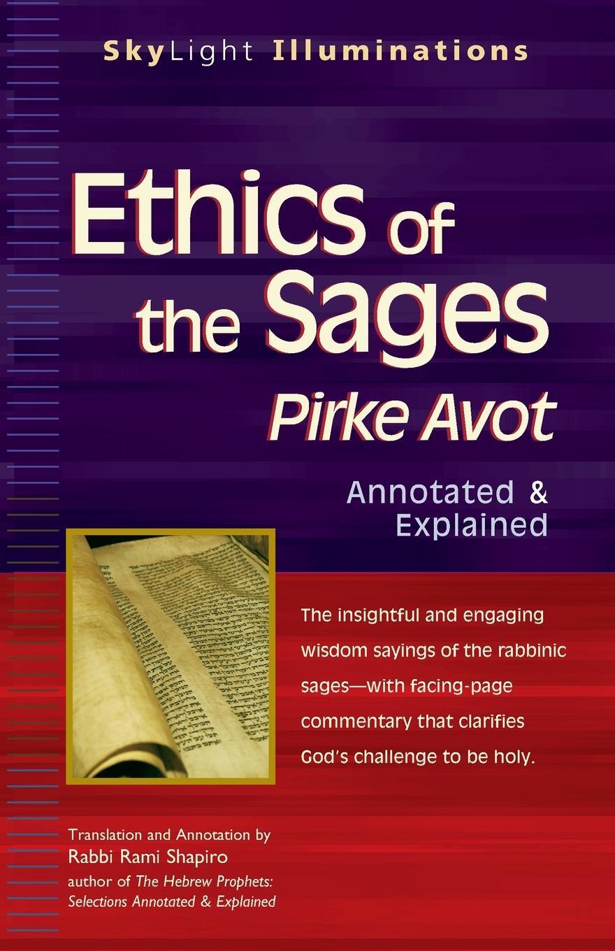 Cover: 9781594732072 | Ethics of the Sages | Pirke Avot-Annotated &amp; Explained | Shapiro