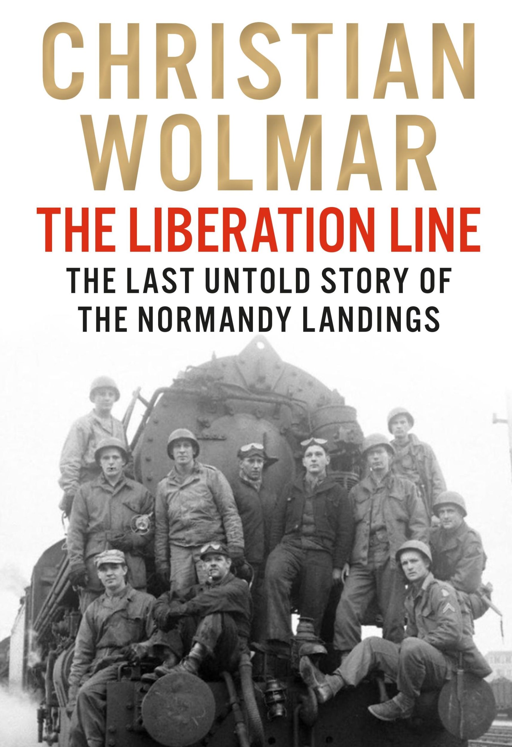 Cover: 9781805462705 | The Liberation Line | The Last Untold Story of the Normandy Landings