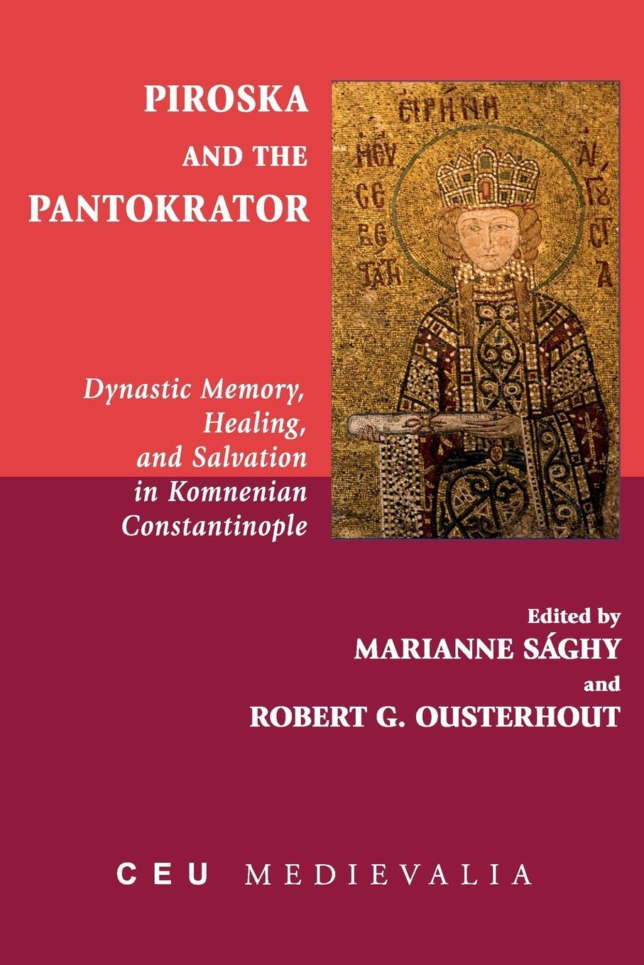 Cover: 9789633862957 | Piroska and the Pantokrator | Marianne Sághy | Taschenbuch | Paperback