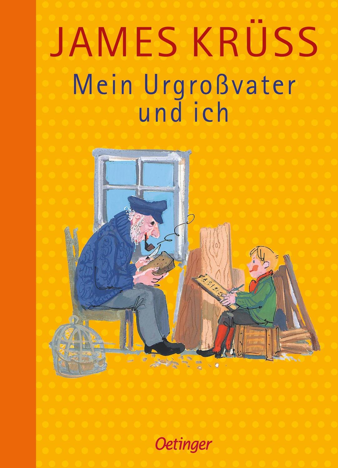 Cover: 9783789140433 | Mein Urgroßvater und ich | James Krüss | Buch | Oetinger Auslese