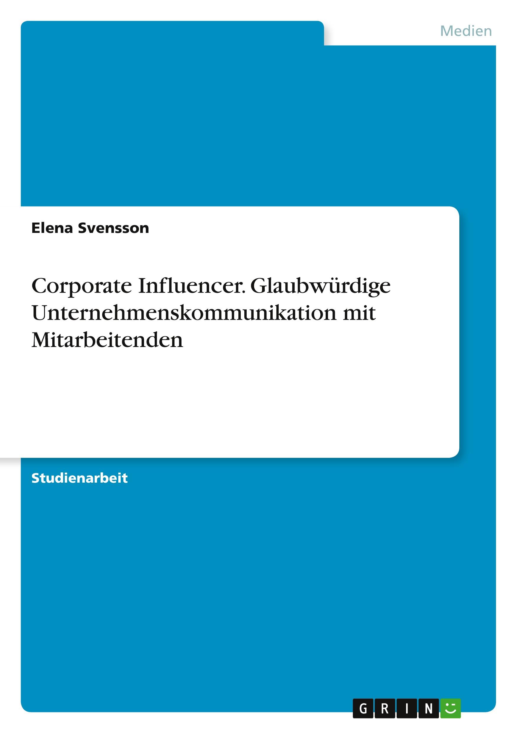 Cover: 9783346907462 | Corporate Influencer. Glaubwürdige Unternehmenskommunikation mit...