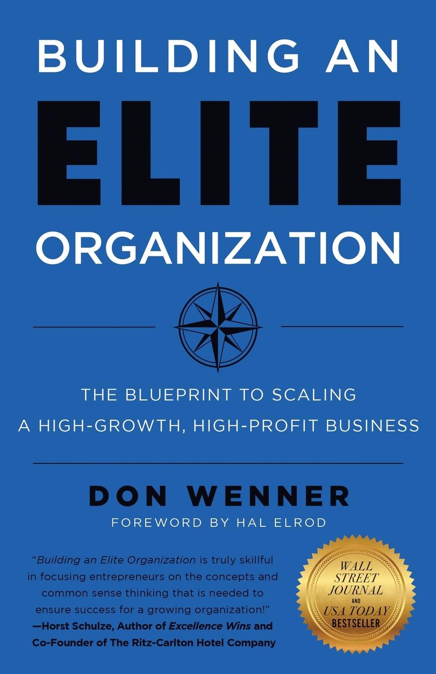 Cover: 9781544517490 | Building an Elite Organization | Don Wenner | Taschenbuch | Englisch