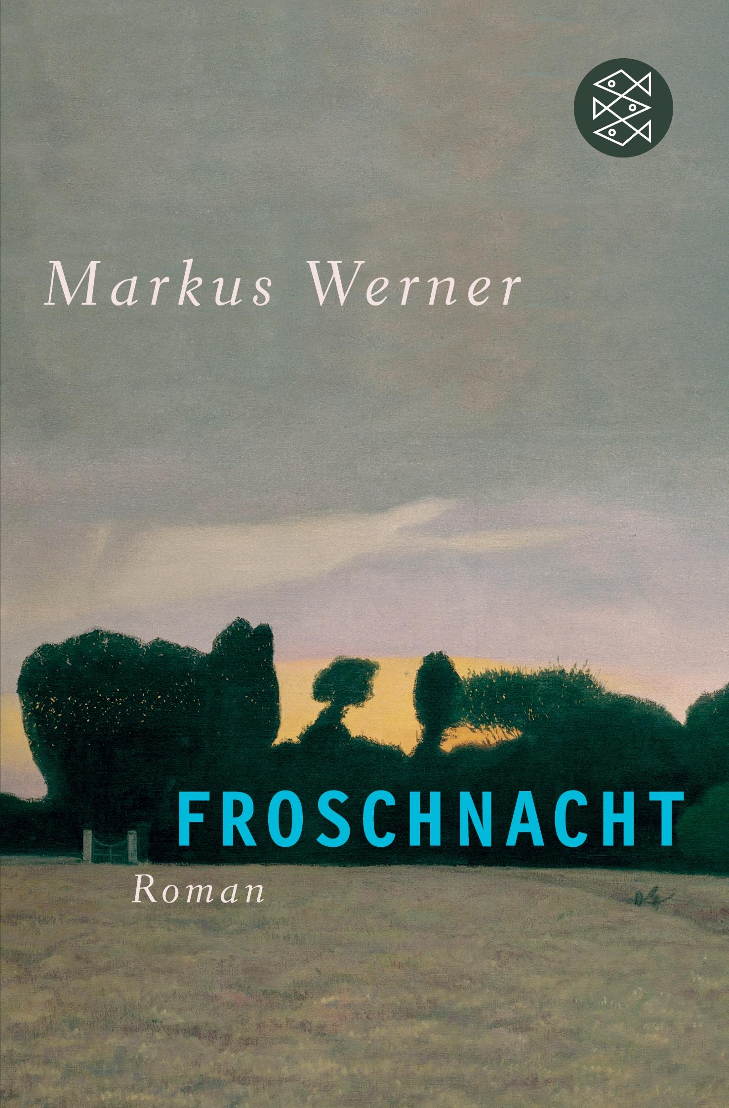 Cover: 9783596190713 | Froschnacht | Roman | Markus Werner | Taschenbuch | 156 S. | Deutsch