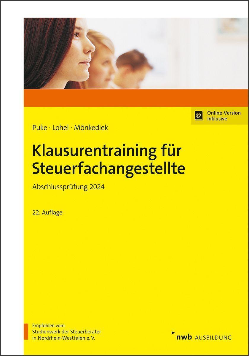 Cover: 9783482646522 | Klausurentraining für Steuerfachangestellte | Abschlussprüfung 2024