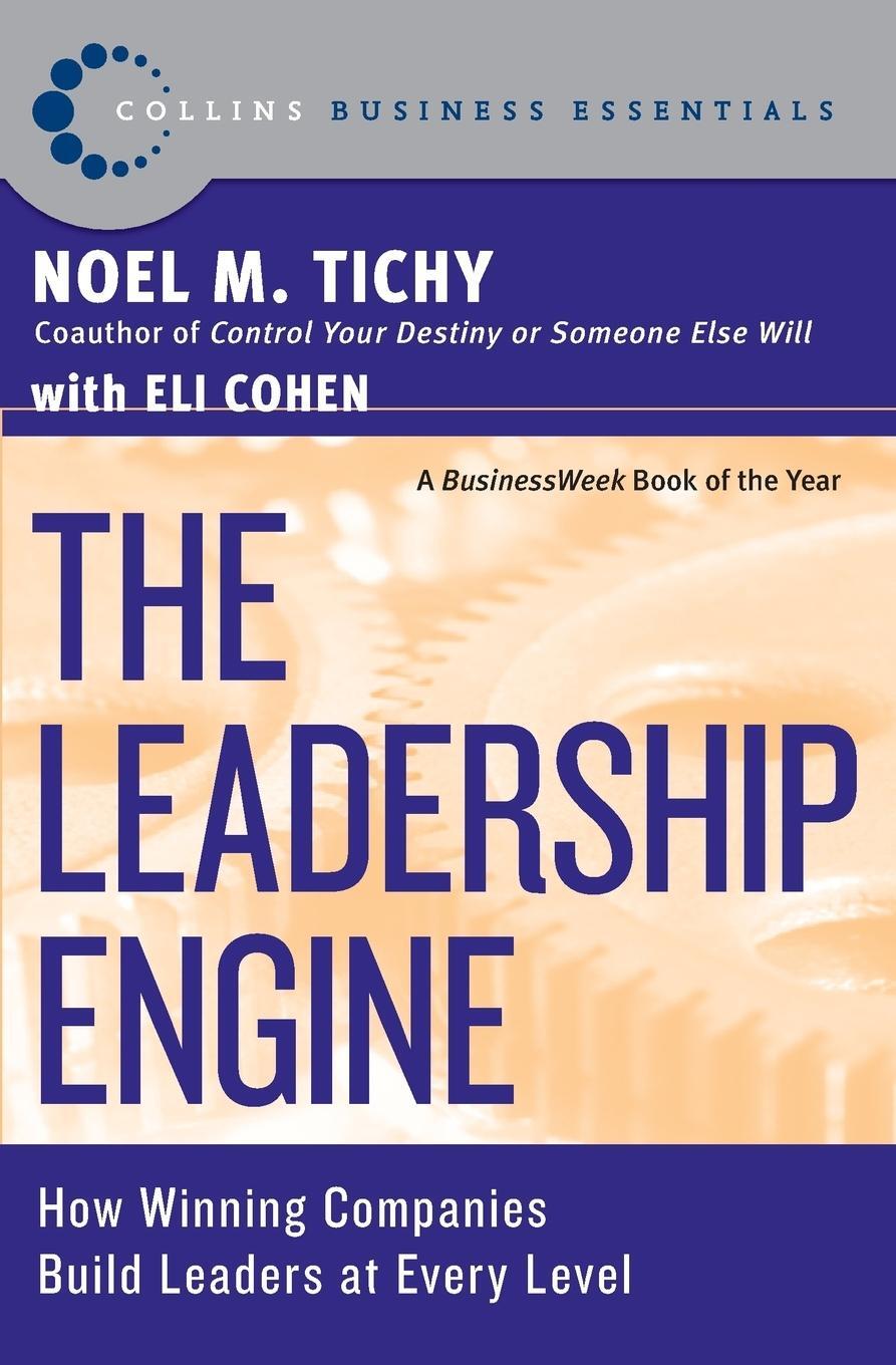 Cover: 9780887309311 | The Leadership Engine | Noel M Tichy | Taschenbuch | Paperback | 2007