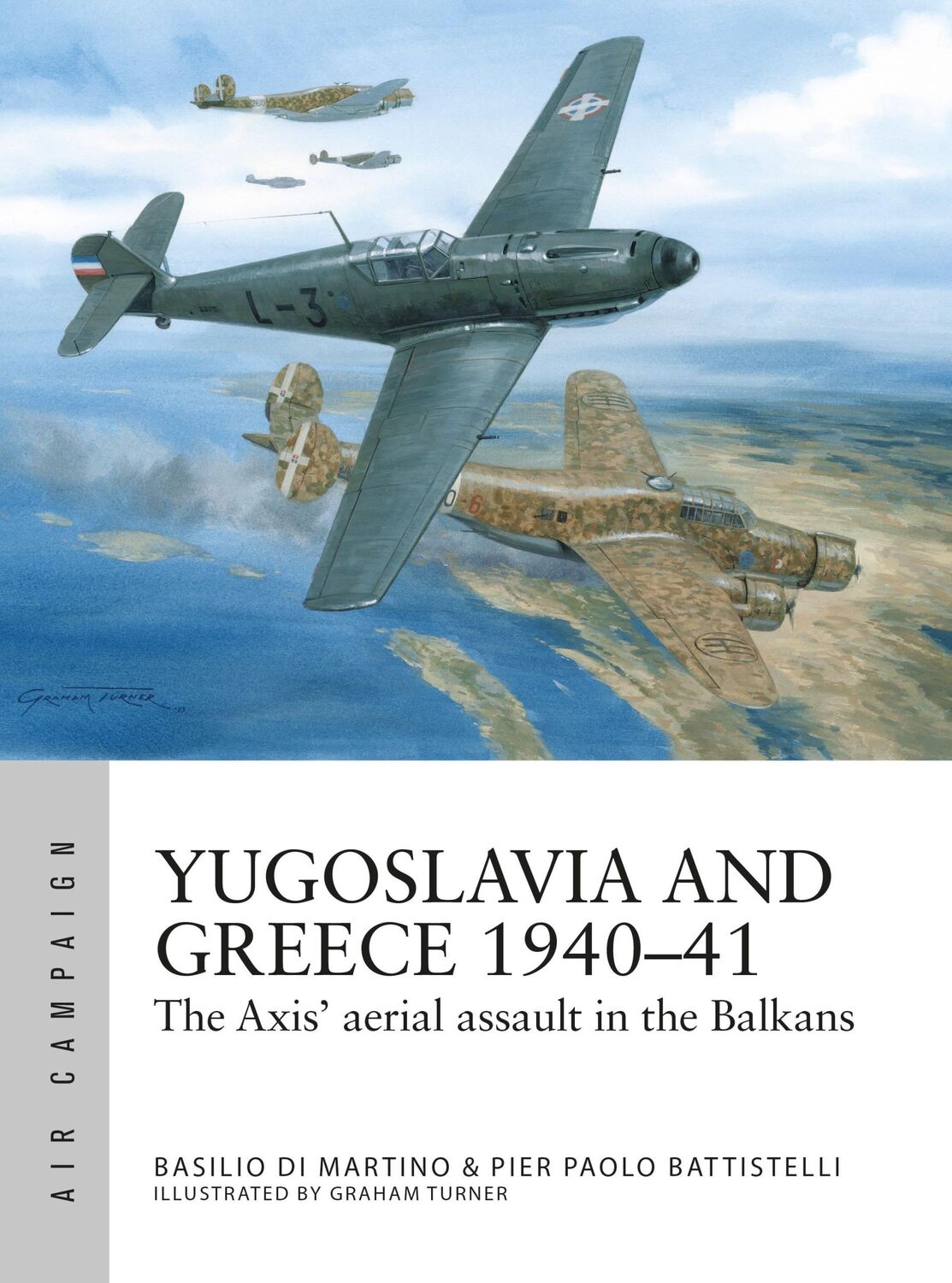 Cover: 9781472859242 | Yugoslavia and Greece 1940-41 | Pier Paolo Battistelli (u. a.) | Buch