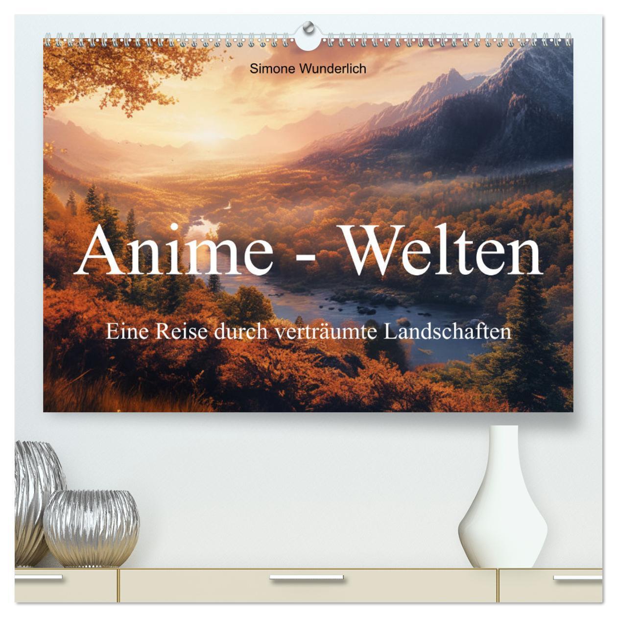 Cover: 9783383786259 | Anime - Welten: Eine Reise durch verträumte Welten (hochwertiger...