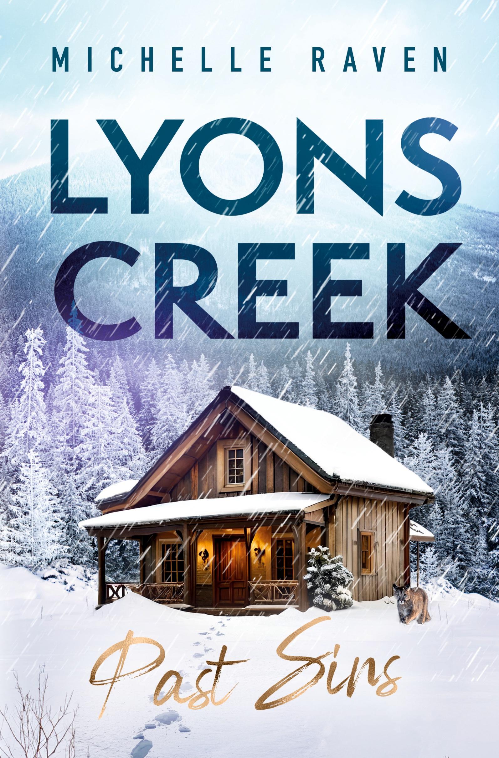 Cover: 9783759208385 | Lyons Creek Past Sins | Michelle Raven | Taschenbuch | Lyons Creek