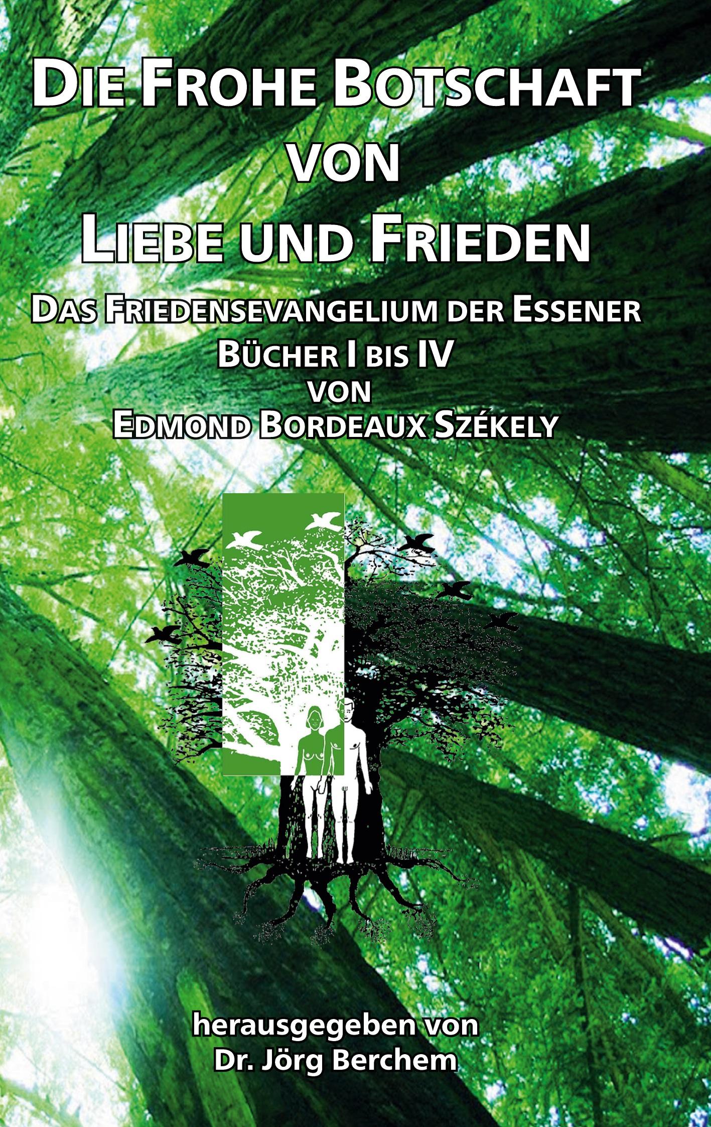 Cover: 9783759796240 | Die Frohe Botschaft von Liebe und Frieden | Edmond Bordeaux Székely