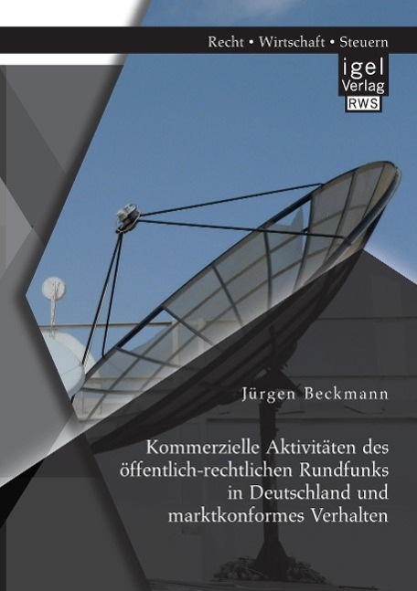 Cover: 9783954852413 | Kommerzielle Aktivitäten des öffentlich-rechtlichen Rundfunks in...