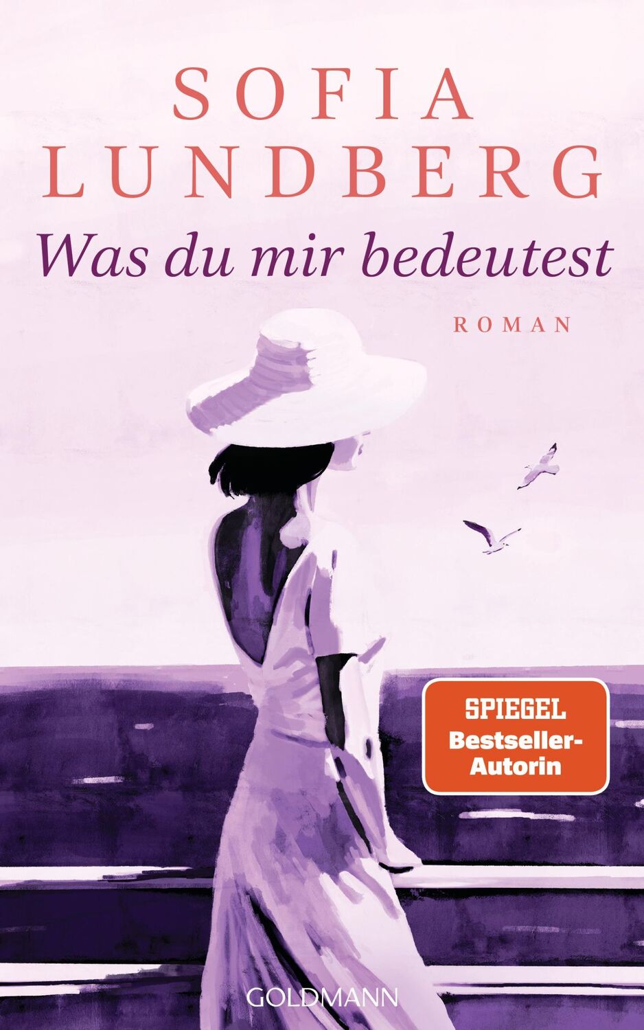 Cover: 9783442317547 | Was du mir bedeutest | Roman | Sofia Lundberg | Buch | 368 S. | 2024